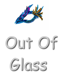 Out Of Glass